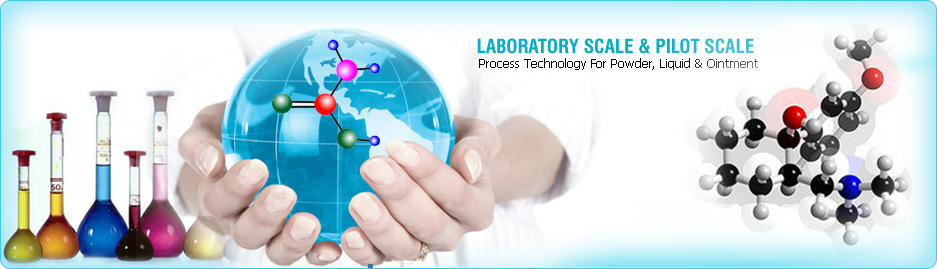 laboratory scale & Pilot Scale